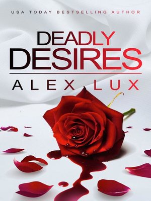 cover image of Deadly Desires